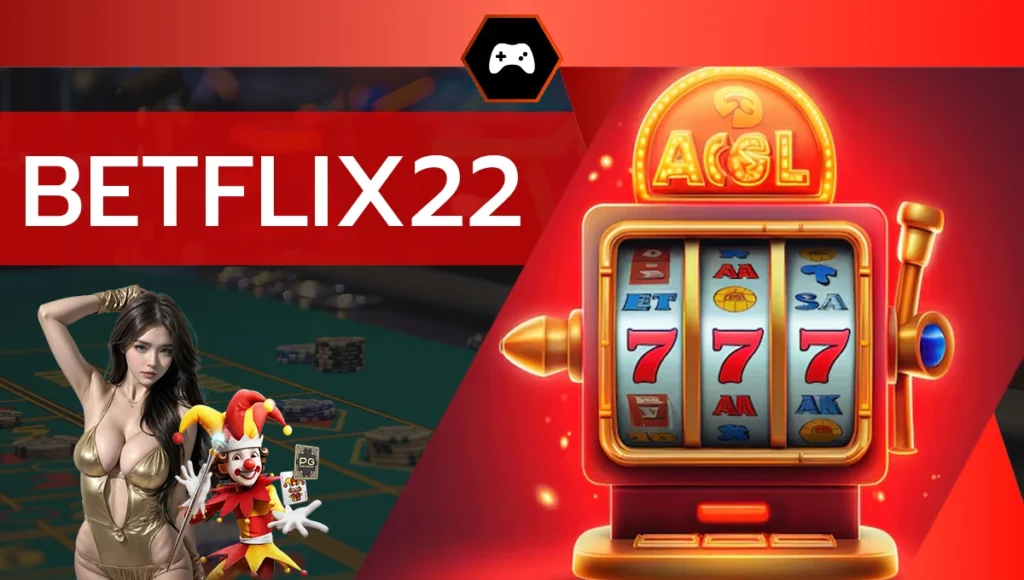 BETFLIX22